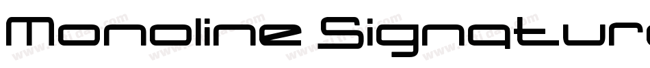 Monoline Signature字体转换